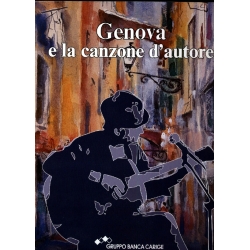 Enrico De Angelis - Genova e la canzone d'autore